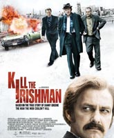 Kill the Irishman / 